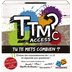 TTMC Access : Tu Te Mets Combien ?