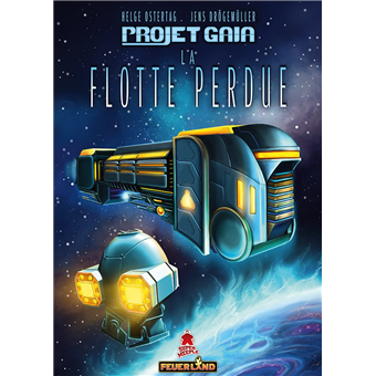 Projet Gaïa : La Flotte Perdue