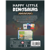 Happy Little Dinosaurs : Dangers Droit Devant !