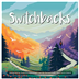 Switchbacks