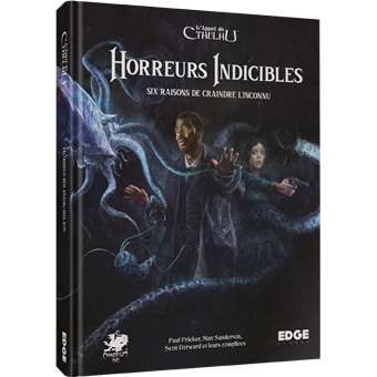 L'Appel de Cthulhu : Horreurs Indicibles