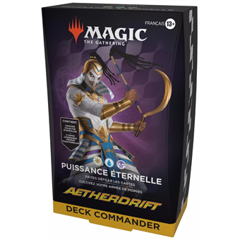 MTG : Aetherdrift - Deck Commander Puissance Éternelle