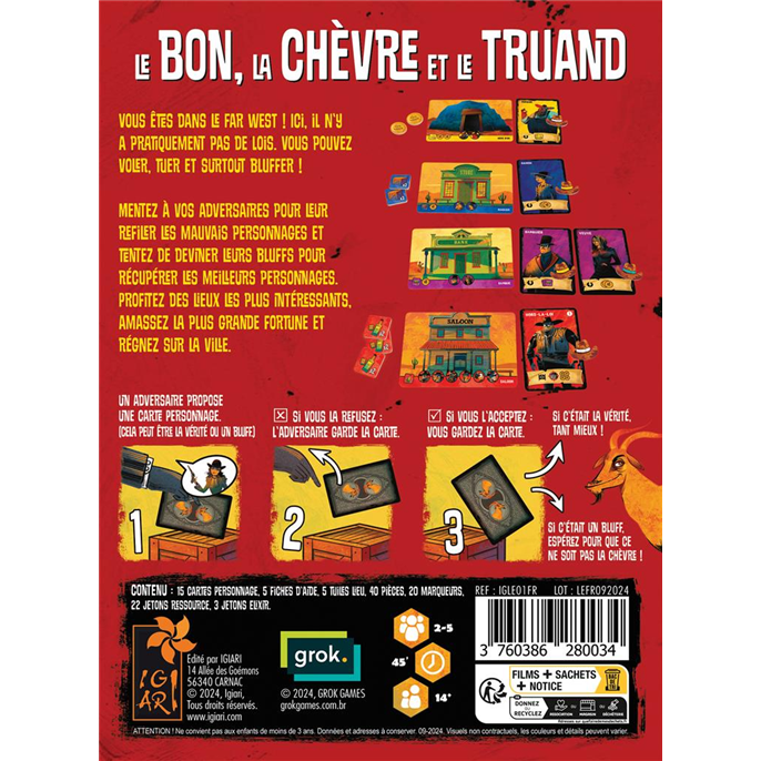 Le Bon, La Chèvre et le Truand