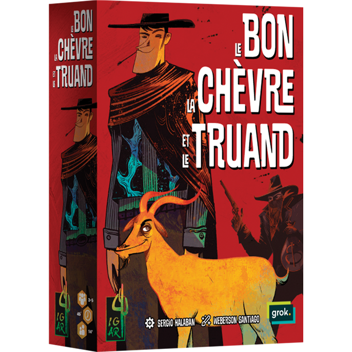 Le Bon, La Chèvre et le Truand