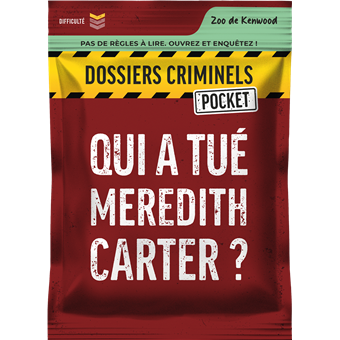 Dossiers Criminels Pocket : Qui a Tué Meredith Carter ?