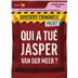 Dossiers Criminels Pocket : Qui a Tué Jasper Van der Meer ?